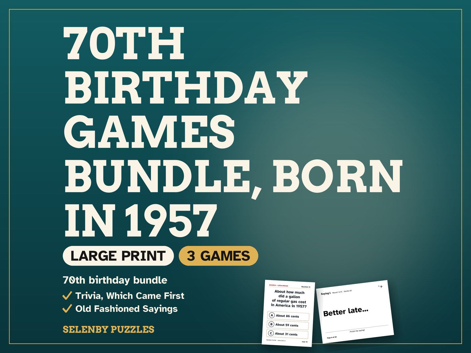 70th Birthday Games Bundle, Born in 1957: the showcase, with a real page from the printable