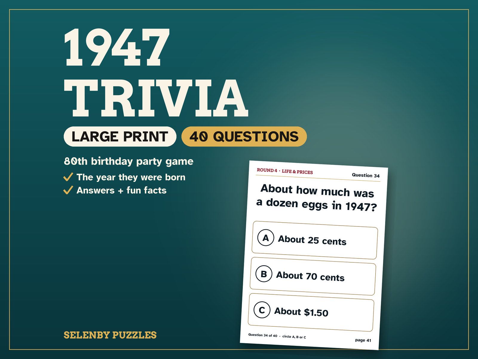1947 Trivia: Turning 80: the shop's showcase, with a real page from the printable