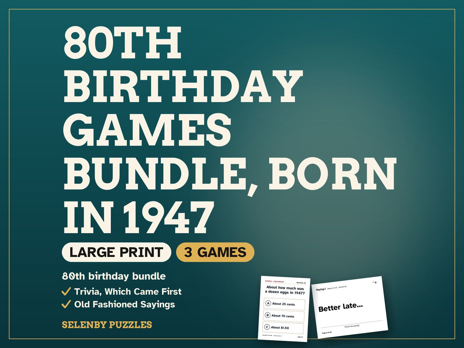 80th Birthday Games Bundle, Born in 1947: the showcase, with a real page from the printable