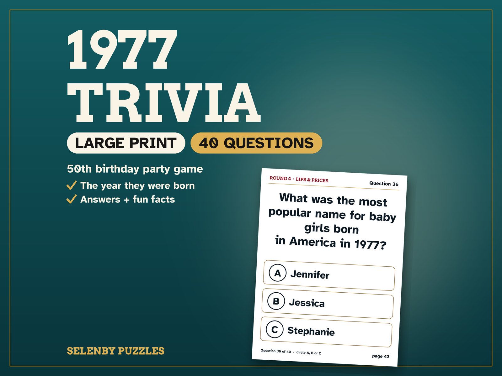 1977 Trivia: Turning 50: the showcase, with a real page from the printable