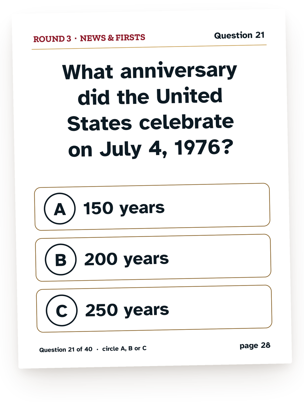A question card from the 1976 game: What anniversary did the United States celebrate on July 4, 1976?